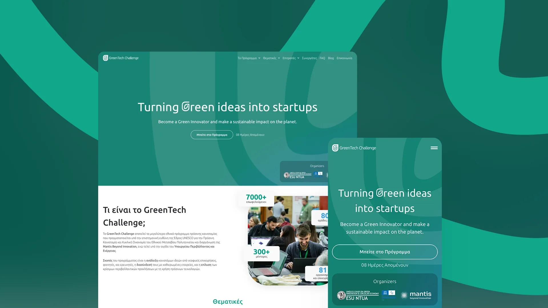 The GreenTech Challenge site on desktop and mobile — “Turning Green ideas into startups” in white on a deep green field, above a section counting 7000+ participants, 300+ mentors and 81 teams